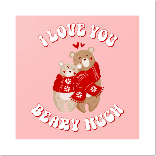 Valentine's Day I Love You Beary Much Be Mine Sweet Love Posters and Art